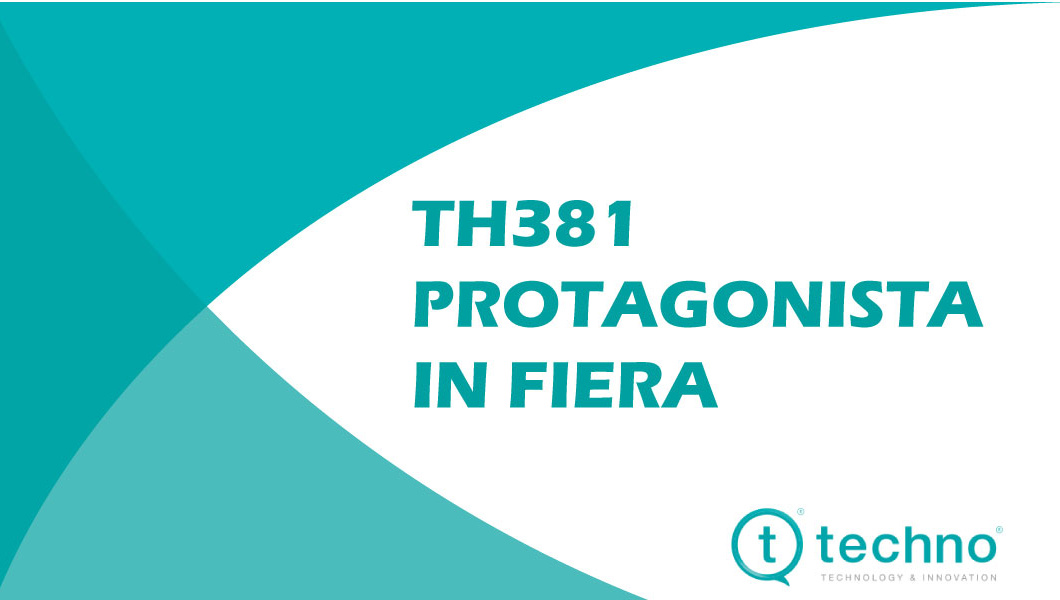 TH381 protagonista in fiera