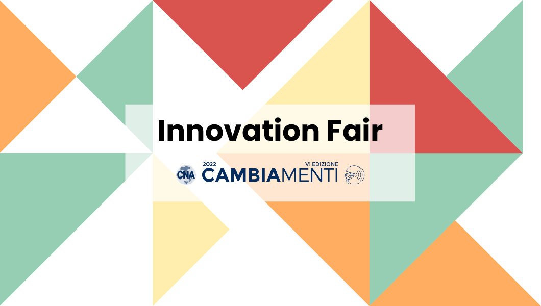 Innovation Fair: un evento per creare connessioni innovative
